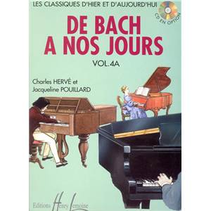 HERVE CHARLES / POUILLARD JACQUELINE - DE BACH A NOS JOURS VOL.4A