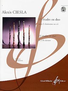 CIESLA ALEXIS - 15 ETUDES EN DUO POUR 2 CLARINETTES EN SI B AUDIO ACCES