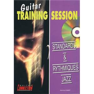 ROBERT YANNICK - STANDARDS ET RYTHMIQUES JAZZ GUITAR TRAINING SESSION + CD