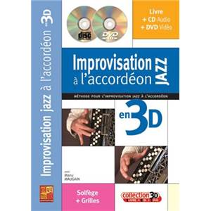 MAUGAIN MANU - IMPROVISATION JAZZ A L'ACCORDEON EN 3D + CD + DVD