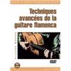 WORMS CLAUDE - DVD TECHNIQUES AVANCEES GUITARE FLAMENCA