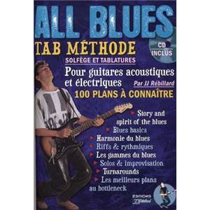 REBILLARD JEAN JACQUES - ALL BLUES TAB. METHODE DE GUITARE SOLFEGE ET TABLATURES + CD