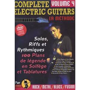 REBILLARD JEAN JACQUES - COMPLETE ELECTRIC GUITARS LA METHODE VOL.4 + CD + DVD