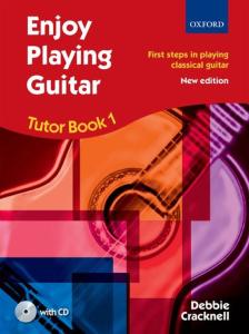 CRACKNELL DEBBIE - ENJOY PLAYING GUITAR TUTOR BOOK 1 +CD - GUITARE