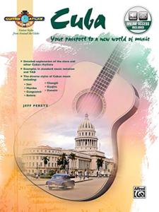 PERETZ JEFF - GUITAR ATLAS CUBA YOUR PASSPORT TO A NEW WORLD OF MUSIC AVEC ACCES AUDIO