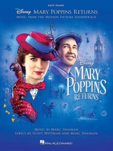 DISNEY - MARY POPPINS RETURNS EASY PIANO P/V/G