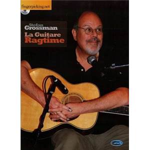 GROSSMAN STEFAN - LA GUITARE RAGTIME + CD