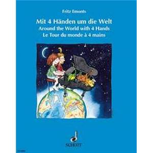 EMONTS FRITZ - AROUND THE WORLD WITH FOUR HANDS PIANO 4 MAINS