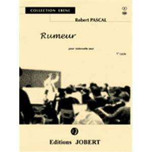 PASCAL ROBERT - RUMEUR - VIOLONCELLE