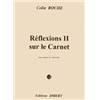 ROCHE COLIN - REFLEXIONS II SUR LE CARNET - QUATUOR DE VIOLONCELLES (CONDUCTEUR ET PARTIES)