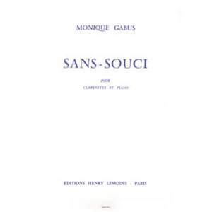 GABUS MONIQUE - SANS-SOUCI - CLARINETTE ET PIANO