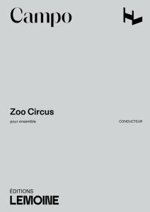 CAMPO REGIS - ZOO CIRCUS POUR ENSEMBLE - CONDUCTEUR