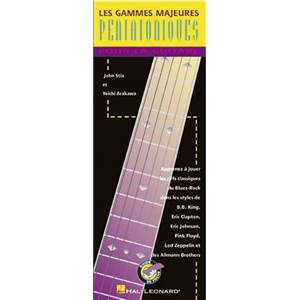 STIX JOHN - LES GAMMES PENTATONIQUES MAJEURES POUR LA GUITARE