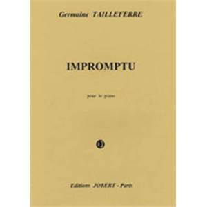 TAILLEFERRE GERMAINE - IMPROMPTU POUR PIANO - PIANO