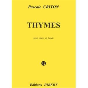 CRITON PASCALE - THYMES - PIANO ET BANDE