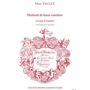 TALLET MARC - METHODE DE BASSE CONTINUE - GUITARE