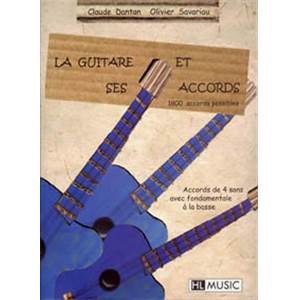 DANTAN CLAUDE / SAVARIAU - LA GUITARE ET SES ACCORDS