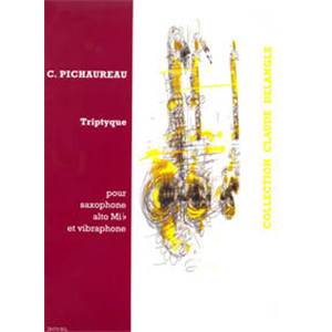 PICHAUREAU CLAUDE - TRIPTYQUE - SAXOPHONE MIB ET VIBRAPHONE