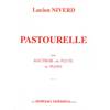 NIVERD LUCIEN - PASTOURELLE - FLUTE OU HAUTBOIS ET PIANO