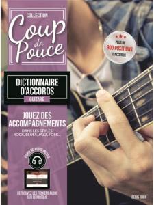 ROUX DENIS - DICTIONNAIRE D'ACCORDS COUP DE POUCE + ACCES AUX FICHIERS AUDIOS