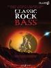 COMPILATION - AUTHENTIC PLAY ALONG CLASSIC ROCK BASS + CD (MOTORHEAD, AC/DC, DEEP PURPLE) + CD