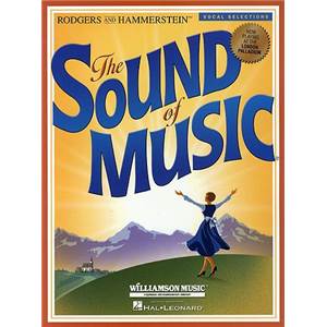 RODGERS / HAMMERSTEIN - THE SOUND OF MUSIC VOCAL SELECTION P/V/G