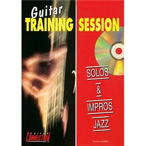 ROBERT YANNICK - SOLOS ET IMPROV JAZZ METHODE GUITARE + CD