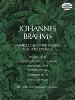 BRAHMS JOHANNES - INTEGRALE DES PETITES PIECES - PIANO