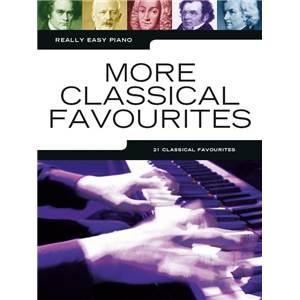 COMPILATION - REALLY EASY PIANO MORE CLASSICAL FAVOURITES