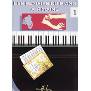 COMPILATION - PLAISIRS DU PIANO A 4 MAINS VOL.1