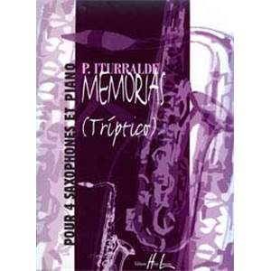 ITURRALDE PEDRO - MEMORIAS (TRIPTICO) - 4 SAXOPHONES ET PIANO (PARTIES SEPAREES)