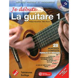 HEUVELINNE P. / ROUVE M. - JE DEBUTE LA GUITARE VOLUME 1 AVEC DVD + CD