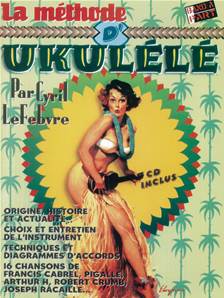 LEFEBVRE CYRIL - LA METHODE D' UKULELE + CD