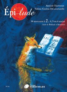 CHARTREUX ANNICK ET GUERIN-DESCOUTURELLE VALERIE - EPILUDE - PIANO 2, 4, 5 OU 6 MAINS